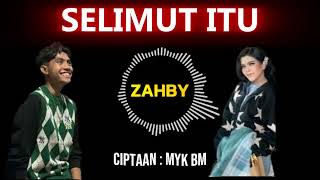 Download lagu SELIMUT ITU mp3