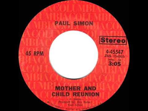 1972 HITS ARCHIVE: Mother And Child Reunion - Paul Simon (stereo 45)