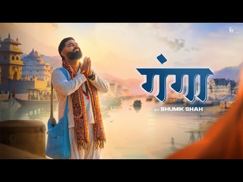Ganga | Bhumik Shah | Souful Ganga Bhajan 2025 | Jai Ganga Maiya | Hindi Devotional Song