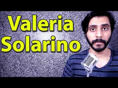 How To Pronounce Valeria Solarino