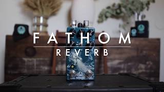Video thumbnail for Walrus Audio Fathom Multi-Functional Reverb DEMO by Nobes Music
