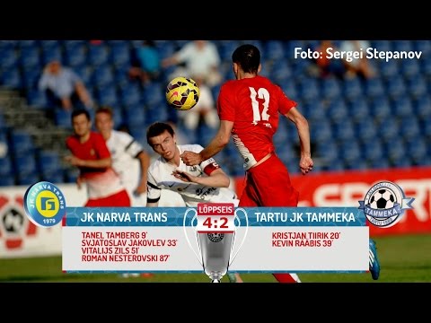 XIX voor 2015: JK Narva Trans - Tartu JK Tammeka 4:2 (2:2)