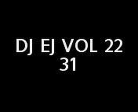 dj ej vol 22