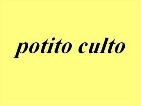 POTITO - LOS CAMINOS DEL SENOR