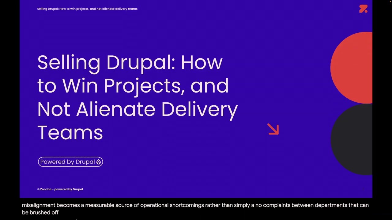 Selling Drupal: How to win projects, and not alienate delivery teams
