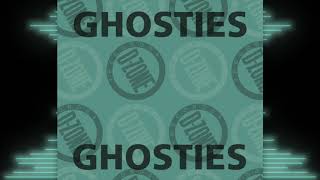 GHOSTIES 'GHOSTIES'