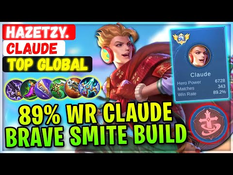 89% Win Rate Claude Brave Smite Emblem Build [ Top Global Claude ] HazeTzy. Mobile Legends Gameplay