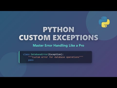 Python Error Handling And Custom Errors