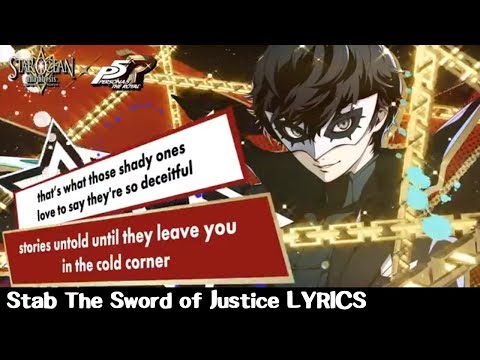 Stab The Sword of Justice LYRICS - Persona 5 The Royal x Star Ocean Anamnesis