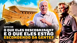 Eles descobriram a Arca de Noé na Turquia!
