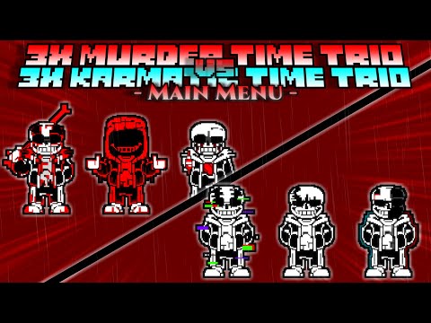 3x Murder Time Trio vs Karmatic Time Trio (Performance Chaos Karma) Main Menu