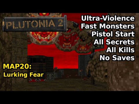 Plutonia 2 - MAP20: Lurking Fear (Fast Ultra-Violence 100%)