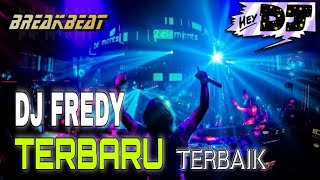 Download lagu DJ FREDY TERBARU 2021 mp3
