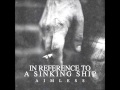 In Reference To A Sinking Ship - Bloodline 