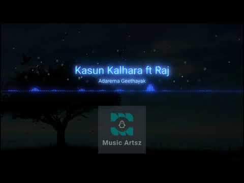Adarema Geethayak- Kasun Kalhara Feat Raj lyrics