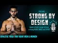 Athletic Yoga for TIGHT Men & Women [Strong By Design Ep 15]