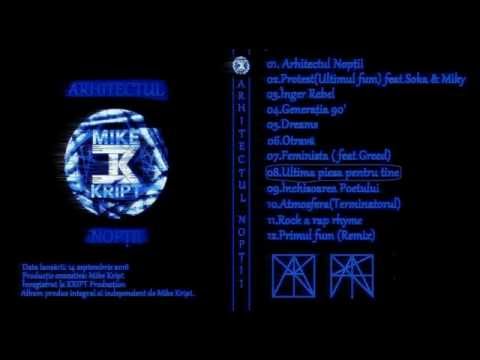Mike Kript - Ultima piesa pentru tine