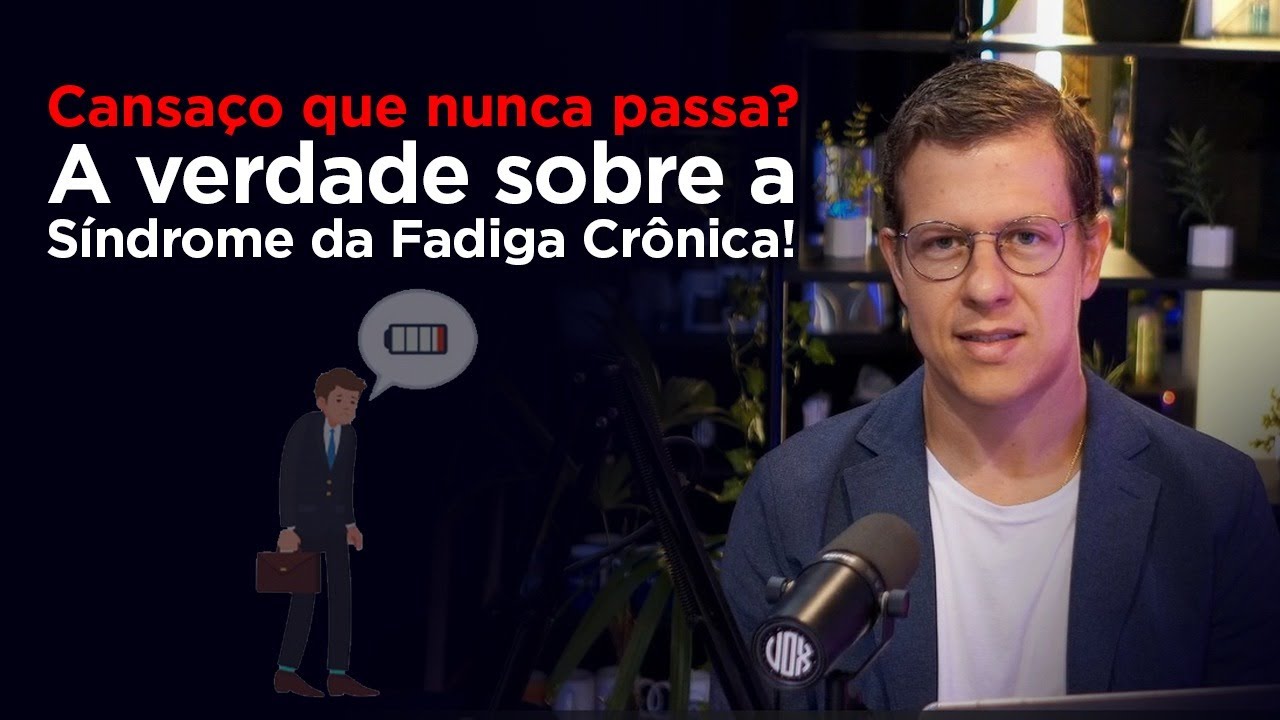 Cansaço que Nunca Passa? A Verdade Sobre a Síndrome da Fadiga Crônica!