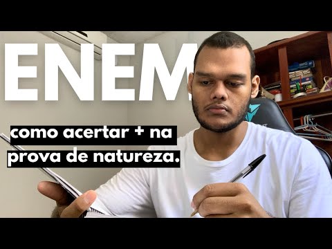 Acerte + na prova de NATUREZA do ENEM fazendo isso!