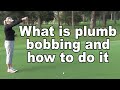 How to plumb bob when you putt