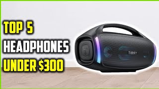 🎧 Top 5 Best Headphones Under $300 of 2025 – Premium Sound on a Budget!