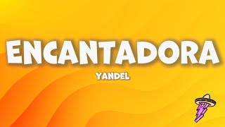 Yandel - Encantadora (Letra)