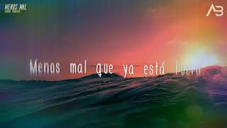 Danny Romero - Menos Mal (Letra _ Lyrics)