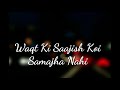 Zindagi Ne Zindagi Bhar Gham Diye Rahul Jain Cover Song Latest Sad Whatsapp Status Video