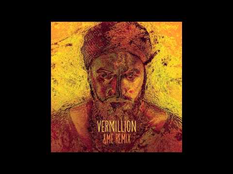 Damian Lazarus & The Ancient Moons - Vermillion (&ME Remix)