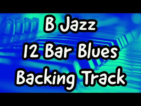 B BLUES 12 BAR SLOW JAZZ BACKING TRACK  75 BPM - 20 MINUTE BLUES JAM TRACK