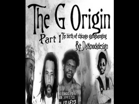 The G's Origin- Birth of Chicago gangs ( Documentary Pt 1-8)