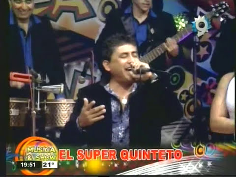 Super Quinteto En Vivo - Musica&Show 21.06.14