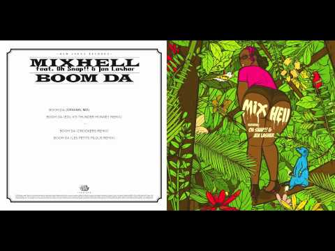 Mixhell feat. OH SNAP!!, Jen Lasher - Boom Da (Les Petits Pilous remix)