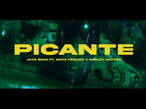 Jaxz Bond  - Picante ft. Sofia Hervier x Marley Waters (video Oficial 2021)