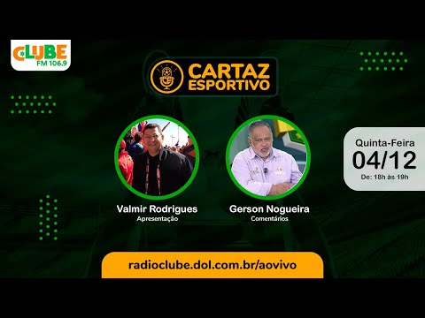 CARTAZ ESPORTIVO | RÁDIO CLUBE DO PARÁ | 04/12/2025