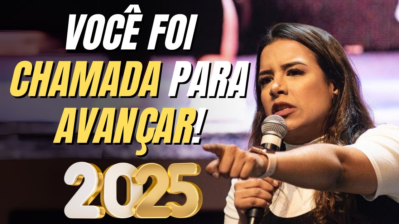 VOCÊ ESTÁ PROIBIDA DE PARAR! - GABRIELA LOPES 2025 - Pregação Forte 2025