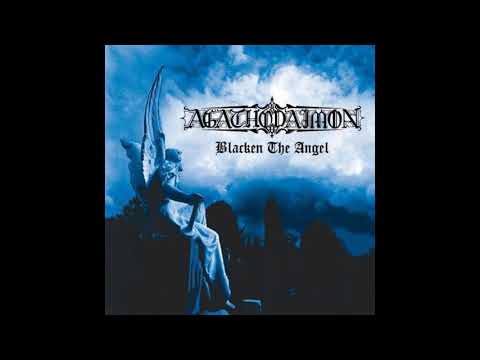 Agathodaimon - Blacken the Angel (Full Album)