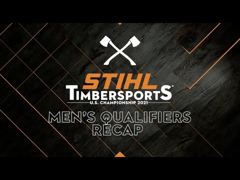 STIHL TIMBERSPORTS® Men's Qualifier 2021 - Highlights