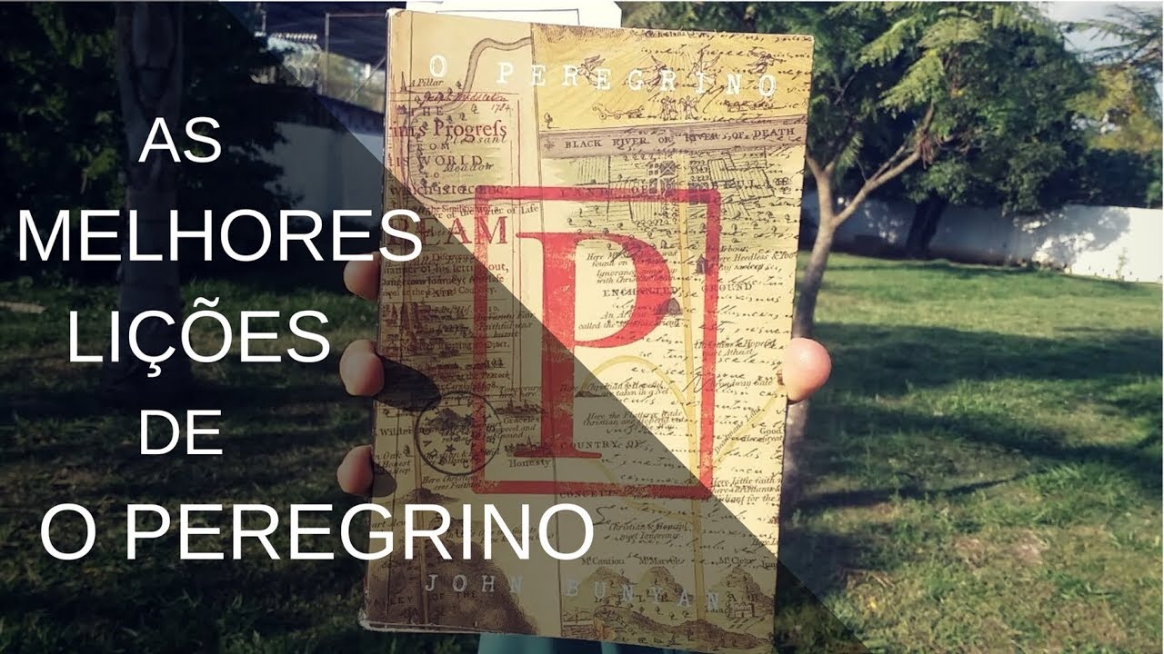 O PEREGRINO - A Jornada Do Cristão Rumo Ao Céu De John Buyan #3