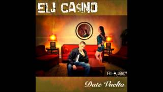 Date Vuelta By Elj Casino - Frequency Records