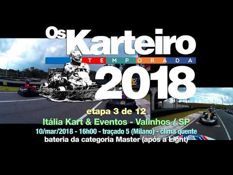 OsKarteiro - Temporada 2018 - 3ª etapa - Itália Kart & Eventos, Valinhos/SP