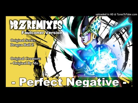 Perfect Negative (Cell Vocal Theme)