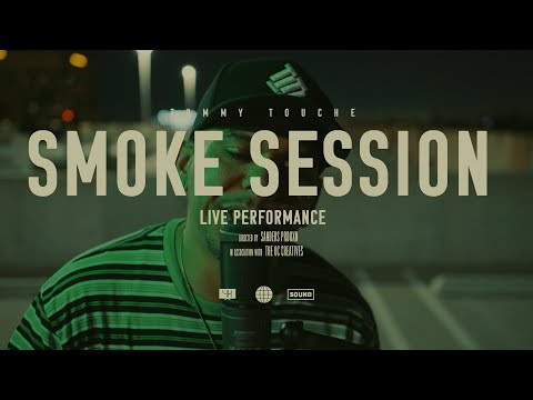 Tommy Touche "SMOKE SESSION" live performance