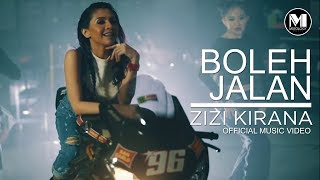 Zizi Kirana - Boleh Jalan (OFFICIAL MUSIC VIDEO)