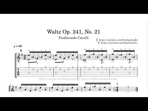 Carulli | Waltz Op. 241 No. 21 | TAB | ♩ = 80 |