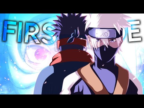 Kakashi X Obito - First Woe [Edit/Amv]