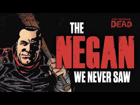 The Negan We NEVER Saw in The Walking Dead