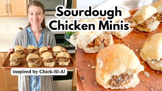 Make Chicken Minis at Home with Sourdough! | Chick-fil-A Inspired