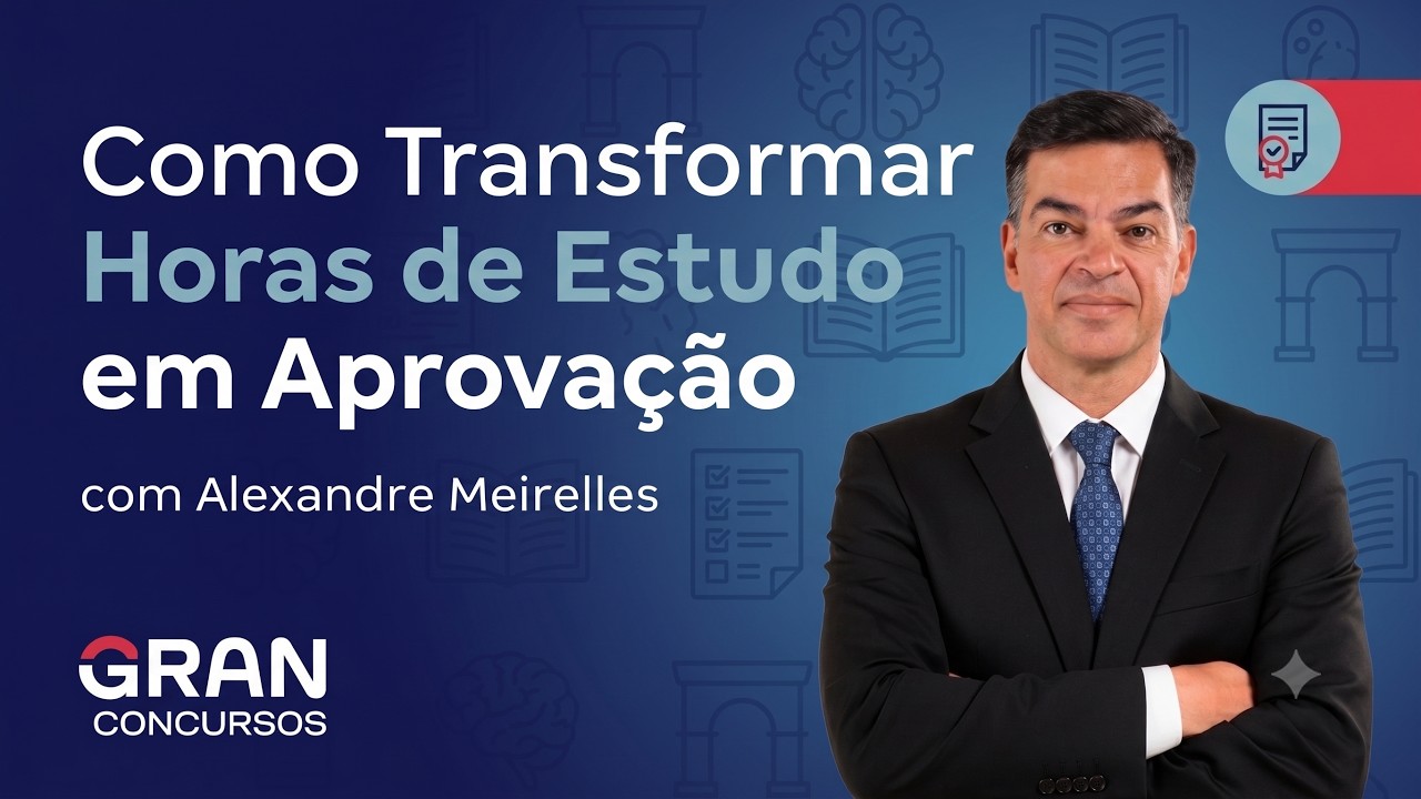 Se Você Quer Passar em Concursos Públicos, Precisa Ouvir Essas Dicas do Prof. Alexandre Meirelles!