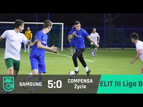 SAMSUNG 5:0 COMPENSA Życie - ELIT III Liga B [WIOSNA 2017]